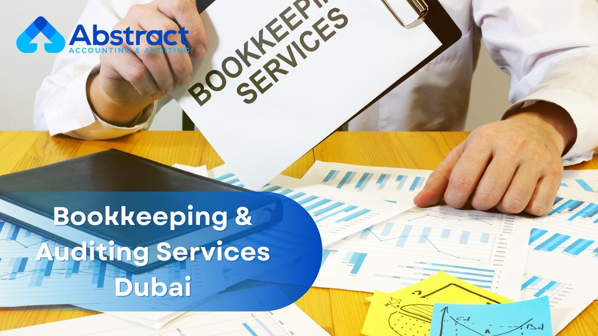 You are currently viewing Bookkeeping & Auditing Services Dubai