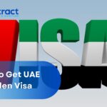 Read more about the article How to Get UAE Golden Visa