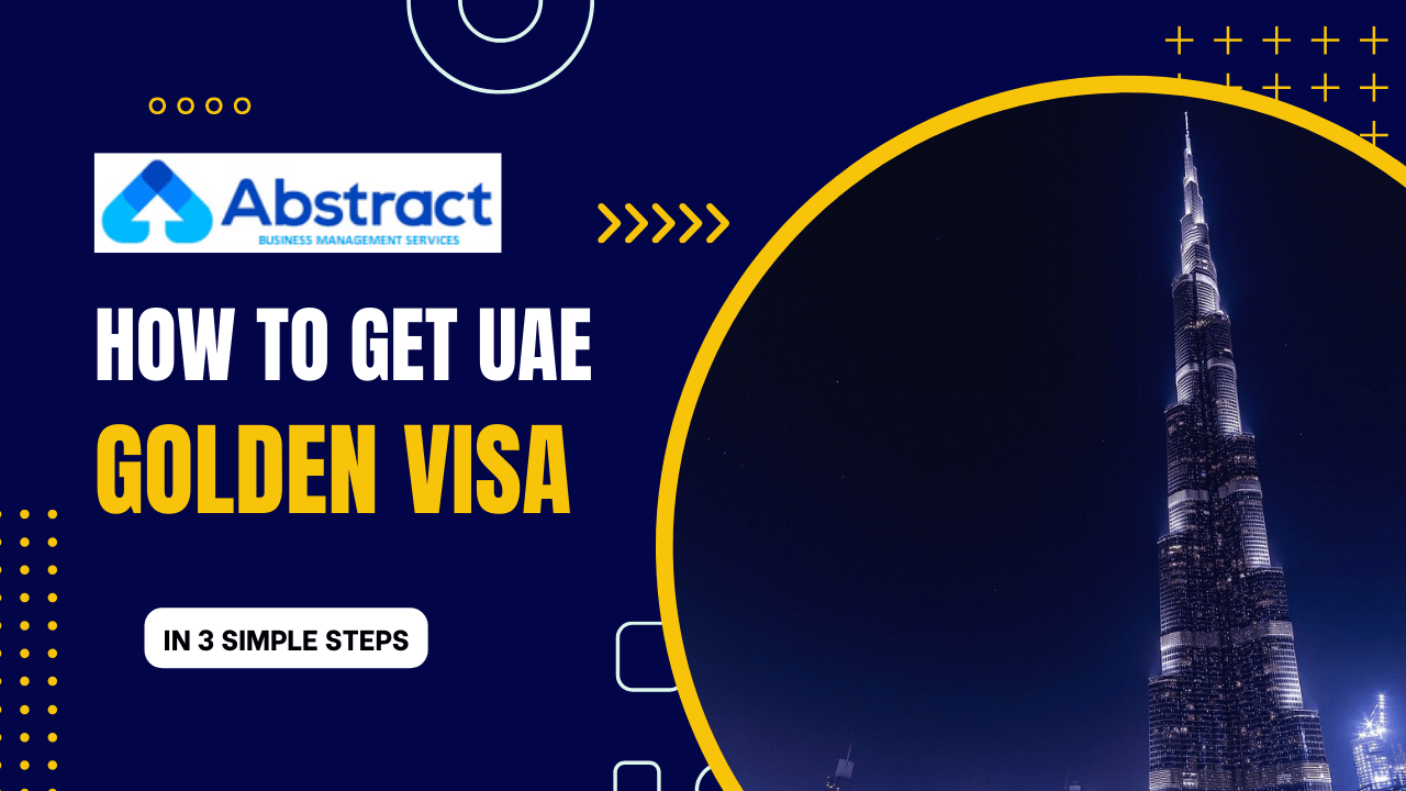 How to Get UAE Golden Visa