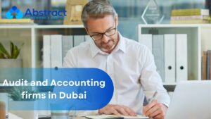 Read more about the article Audit and Accounting firms in Dubai