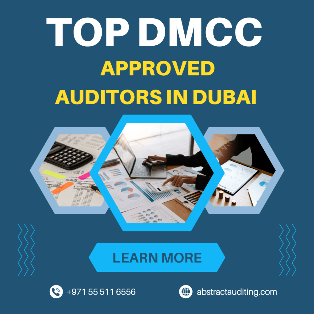 Top DMCC Approved Auditors in Dubai