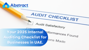 Read more about the article Your 2025 Internal Auditing Checklist for Businesses in UAE