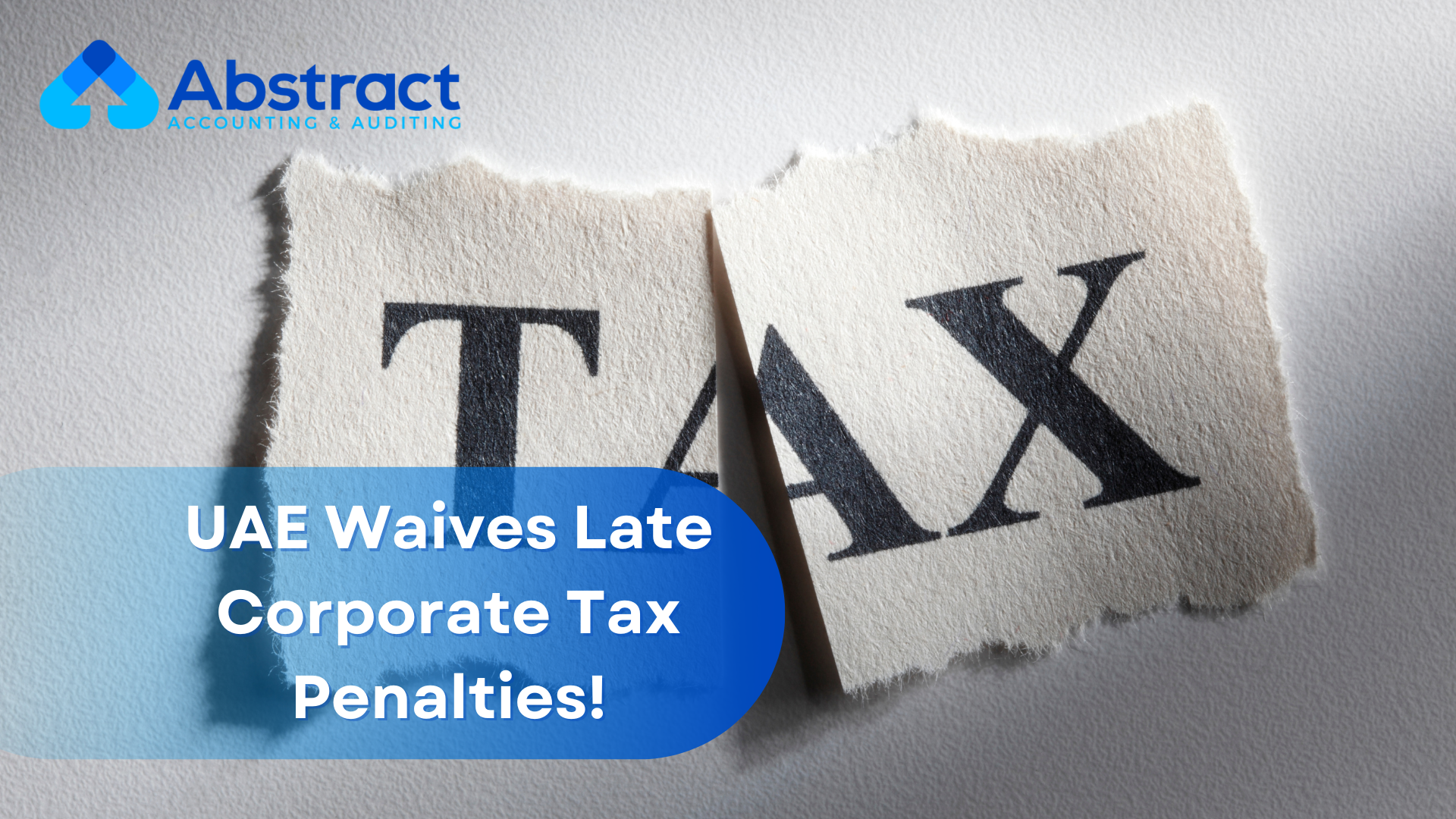 UAE to Waive Late Registration Fees Under Corporate Tax Law