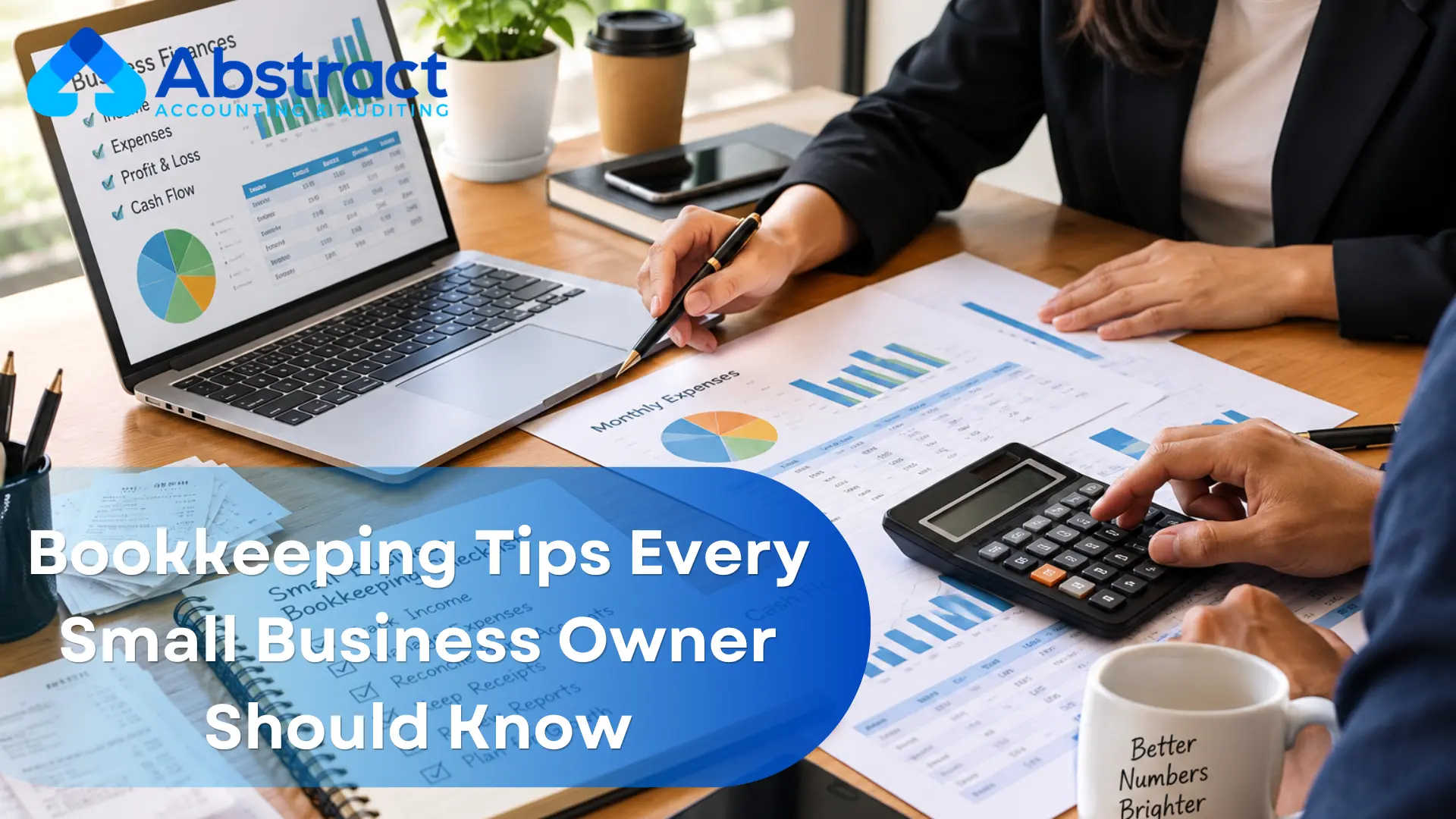 Bookkeeping Tips Every Small Business Owner Should Know